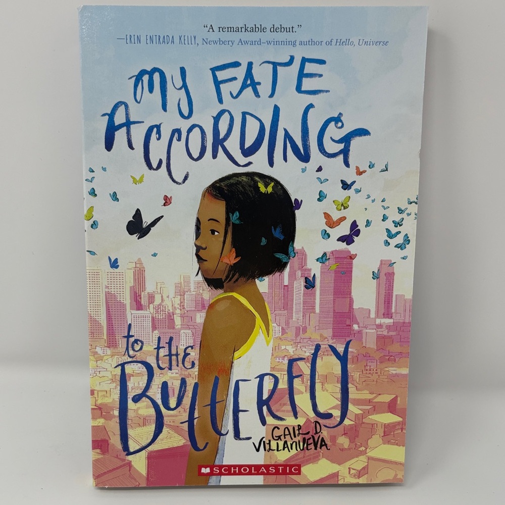Scholastic My Fate According to the Butterfly - Vibrant Cover, Never Used!